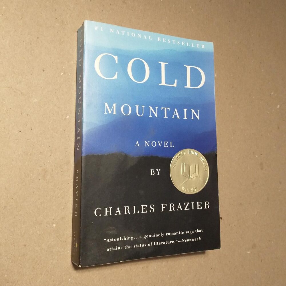 Cold Mountain by Charles Frazier.